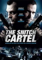 Watch The Snitch Cartel Gomovies123