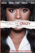 Watch Call Me Crazy: A Five Film Gomovies123