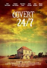 Watch Ouvert 24/7 Gomovies123