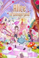 Watch Alice in Wonderland –Dive in Wonderland– Gomovies123