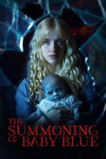 Watch The Summoning of Baby Blue Gomovies123