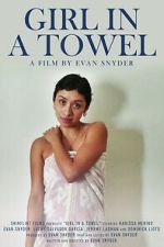 Watch Girl in a Towel Gomovies123