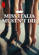 Watch Miss Italy Must Not Die Gomovies123