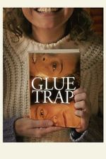 Watch Glue Trap Gomovies123