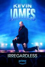 Watch Kevin James: Irregardless Gomovies123