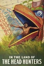 Watch In the Land of the Head Hunters Gomovies123