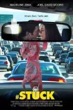 Watch #Stuck Gomovies123