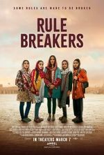 Watch Rule Breakers Gomovies123