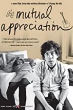 Watch Mutual Appreciation Gomovies123