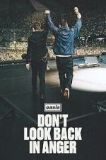Watch Oasis: Don\'t Look Back in Anger Gomovies123