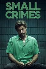 Watch Small Crimes Gomovies123