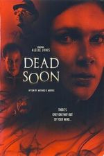 Watch Dead Soon Gomovies123