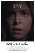 Watch Every House is Haunted (Short 2023) Gomovies123