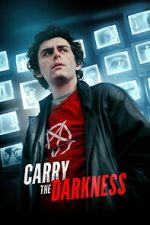 Watch Carry the Darkness Gomovies123