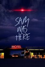 Watch Sam Was Here Gomovies123