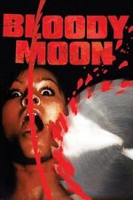 Watch Bloody Moon Gomovies123