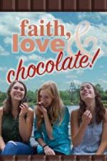 Watch Faith, Love &amp; Chocolate Gomovies123