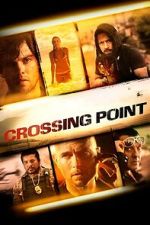 Watch Crossing Point Gomovies123