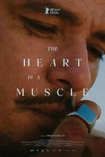 Watch The Heart Is a Muscle Gomovies123