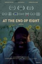 Watch At the End of Eight Gomovies123