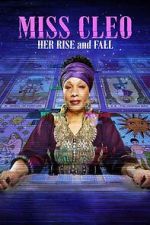Watch Miss Cleo: Her Rise and Fall Gomovies123