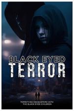 Watch Black-Eyed Terror Gomovies123