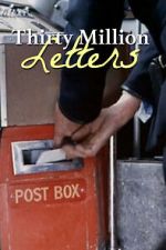 Watch Thirty Million Letters Gomovies123