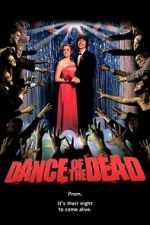 Watch Dance of the Dead Gomovies123