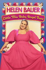 Watch Helen Bauer: Little Miss Baby Angel Face Gomovies123