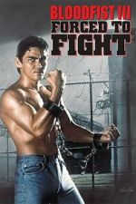 Watch Bloodfist III: Forced to Fight Gomovies123