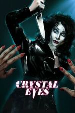 Watch Crystal Eyes Gomovies123