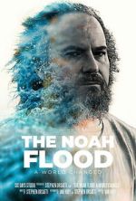 Watch The NOAH Flood Gomovies123