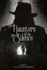 Watch Haunters of the Silence Gomovies123
