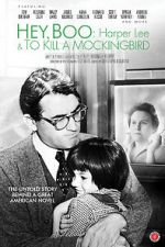 Watch Hey, Boo: Harper Lee and \'To Kill a Mockingbird\' Gomovies123