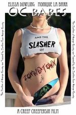 Watch O.C. Babes and the Slasher of Zombietown Gomovies123
