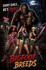 Watch Bigfoot Breeds Gomovies123