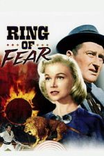 Watch Ring of Fear Gomovies123