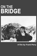 Watch On The Bridge Gomovies123