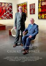 Watch The Pilgrimage of Gilbert and George Gomovies123