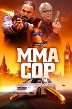 Watch MMA Cop Gomovies123