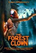 Watch The Forest Clown Gomovies123