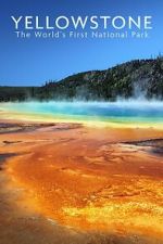Watch National Parks Exploration Series: Yellowstone Gomovies123