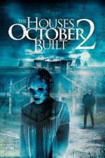 Watch The Houses October Built 2 Gomovies123
