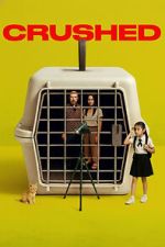Watch Crushed Gomovies123