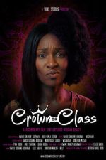 Watch Crown or Class Gomovies123
