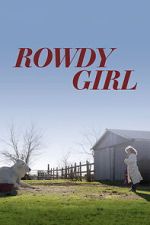Watch Rowdy Girl Gomovies123