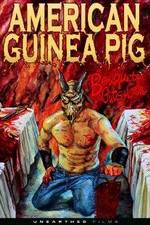 Watch American Guinea Pig: Bouquet of Guts and Gore Gomovies123