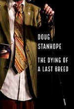 Watch Doug Stanhope: The Dying of a Last Breed (TV Special 2020) Gomovies123