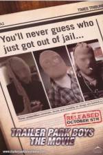 Watch Trailer Park Boys: The Movie Gomovies123