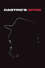 Watch Castro\'s Spies Gomovies123